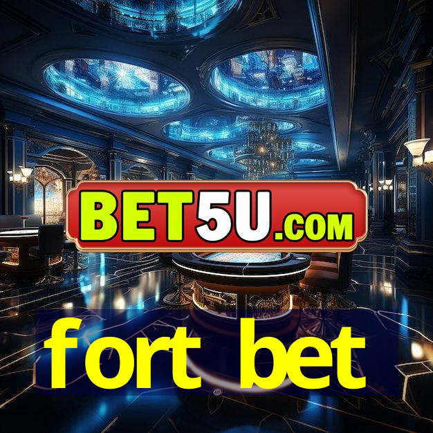 fort bet